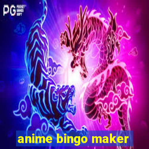 anime bingo maker